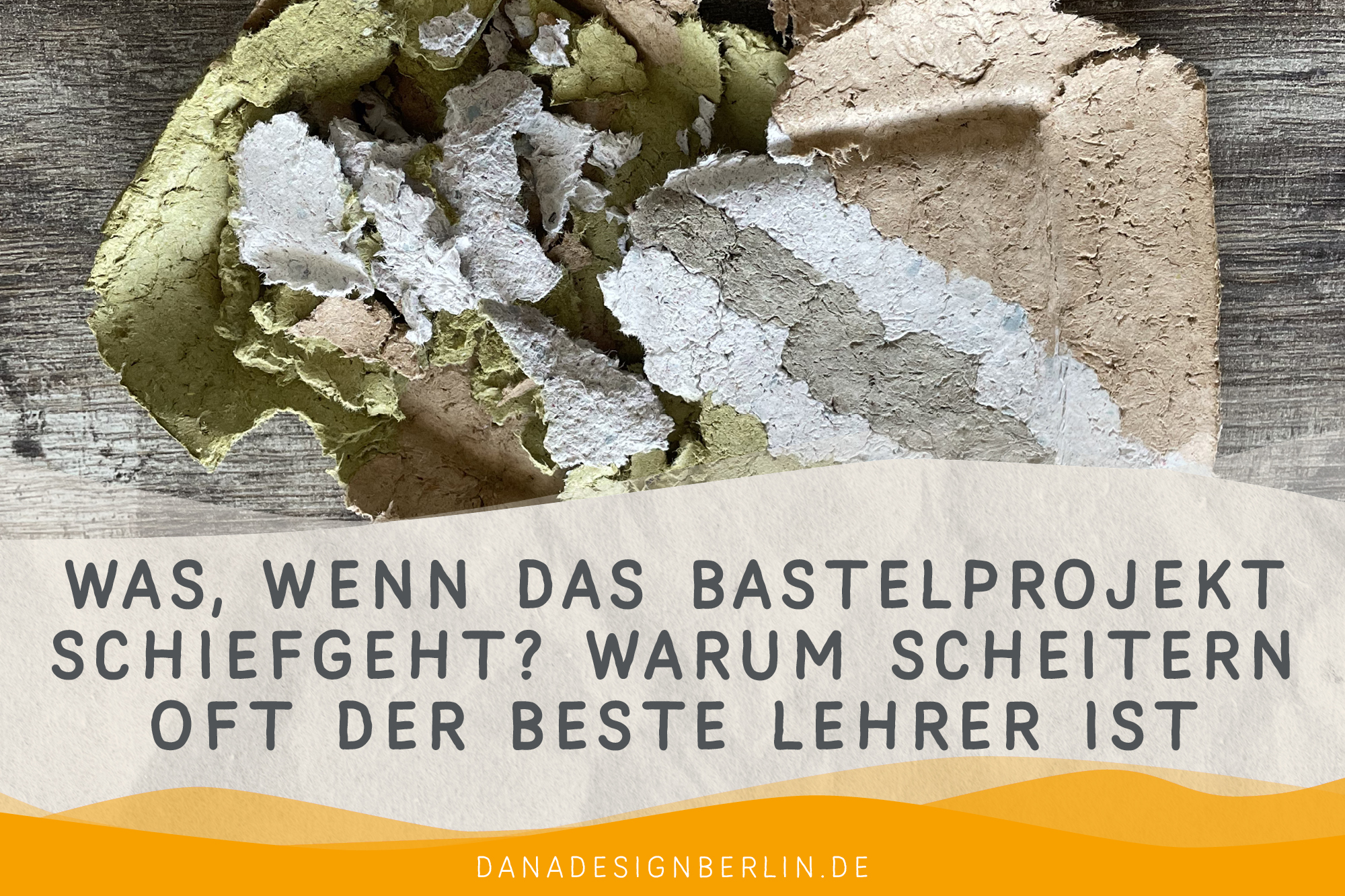 Was, wenn das Bastelprojekt schiefgeht? Warum Scheitern oft der beste Lehrer ist